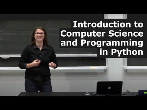 MIT 6.0001: Introduction to Computer Science with Python