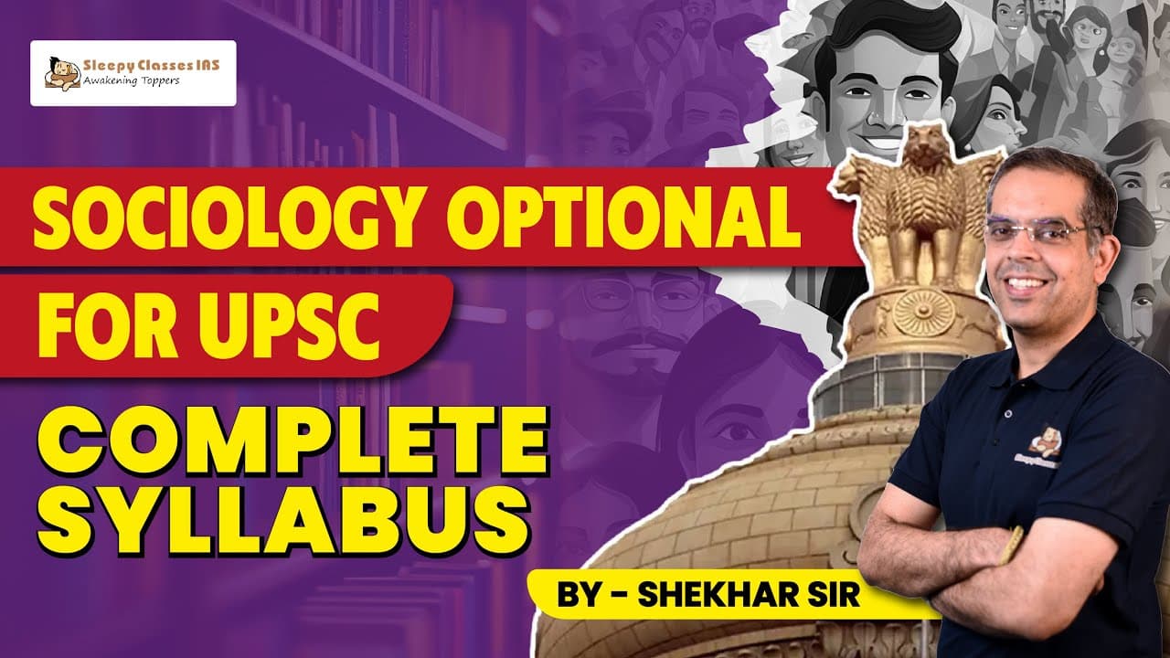 UPSC Sociology Optional Masterclass